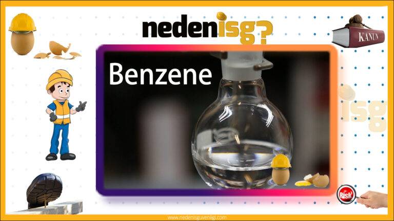 Benzen Türevleri İle Çalışmalarda İş Sağlığı ve Güvenliği