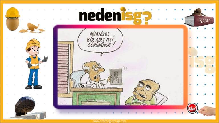 6331 Sayılı Kanun’a Göre İşverenin Yükümlülükleri 6 6331 Sayılı Kanun’a Göre İşverenin Yükümlülükleri