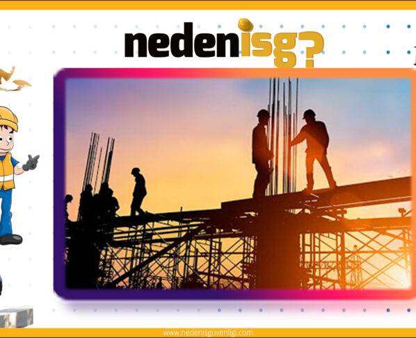 İnşaat Sektöründe Risk ve Tehlikeler