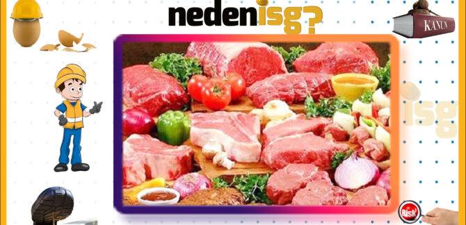 Kanatlı Hayvan ve Kırmızı Et Tesislerinde İş Güvenliği