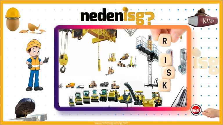 İş Makinelerinde Risk Analizi Çalışmaları
