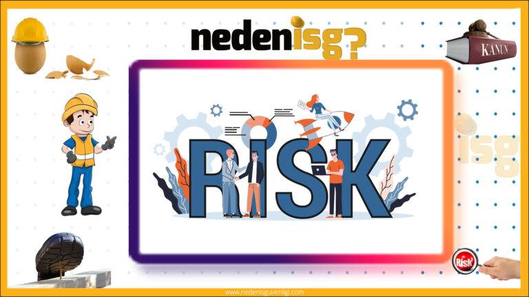 Risk değerlendirmesi kimler tarafından yapılır?