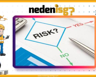Risk Değerlendirme ve Risk Belirleme Adımları