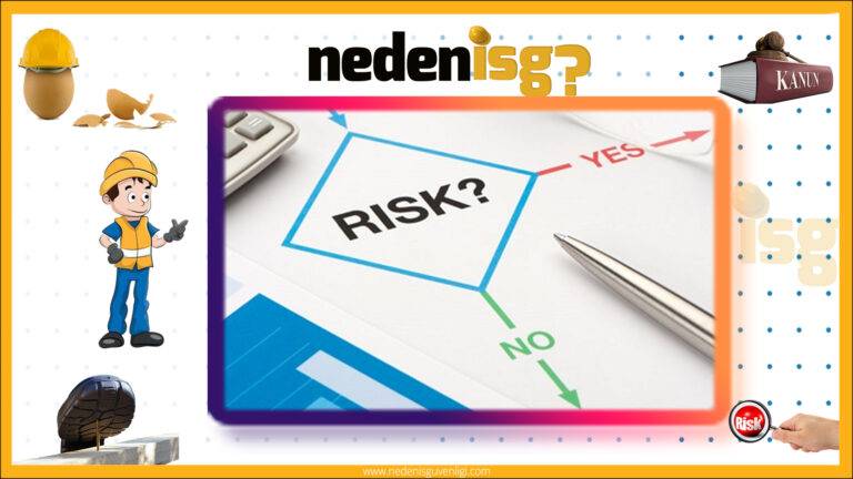 Risk Değerlendirme ve Risk Belirleme Adımları 9 Risk Değerlendirme ve Risk Belirleme Adımları