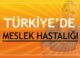Türkiye'de Meslek Hastalıkları 5