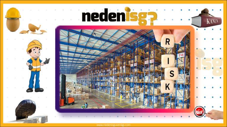 Depo ve Ambarlarda Risk Değerlendirme Envanteri 9 Depo ve Ambarlarda Risk Değerlendirme Envanteri