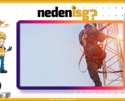 Yüksekte Çalışma Güvenliği