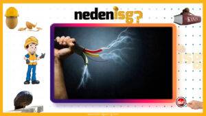 Yüksek Gerilimli Ortamlarda İş Güvenliği