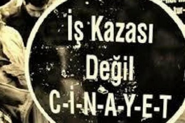 Denetimsizlik de iş cinayetleri de sürüyor