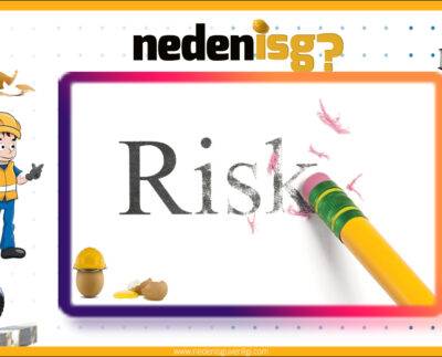 Risk Değerlendirme Hakkında Kısa Kısa