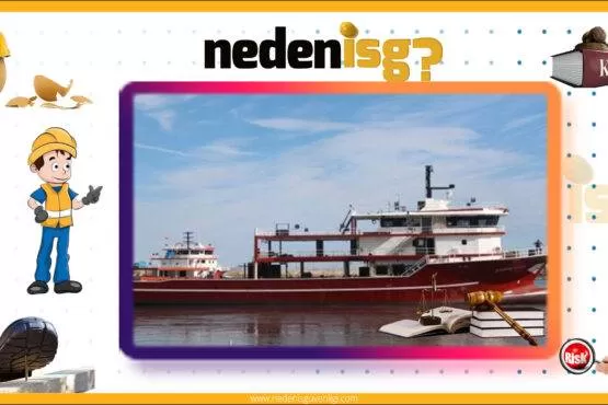 Balıkçı Gemilerinde Yapılan Çalışmalarda Sağlık ve Güvenlik Önlemleri Hakkında Yönetmelik
