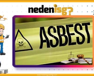 Asbestle Çalışmalarda Sağlık ve Güvenlik Önlemleri Hakkında Yönetmelik