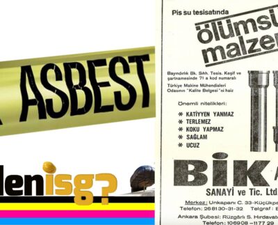 "Ölümsüz Malzeme" Reklamı bile verilmiş: Türkiye'de Asbest!