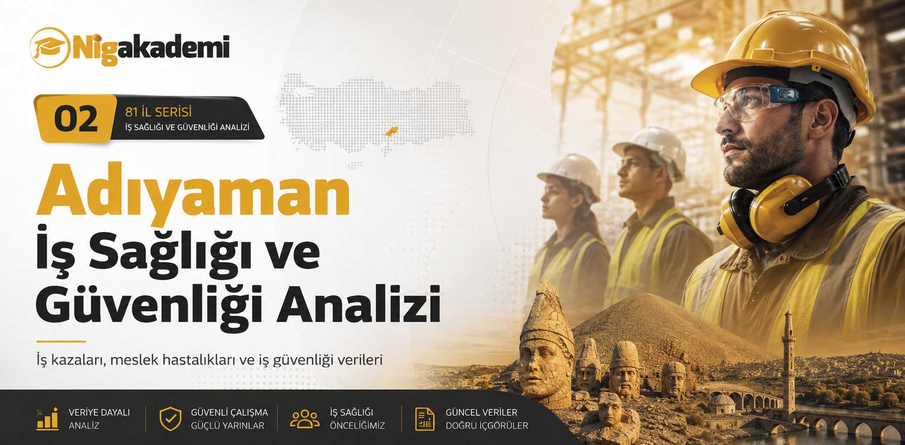 Adıyaman iş sağlığı ve güvenliği analizi