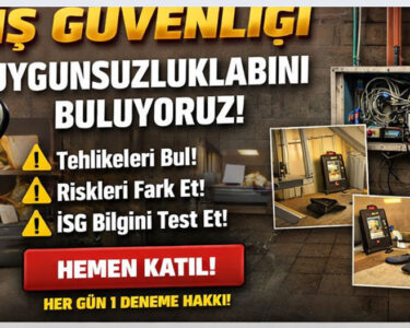 Uygunsuzlukları Arıyoruz!